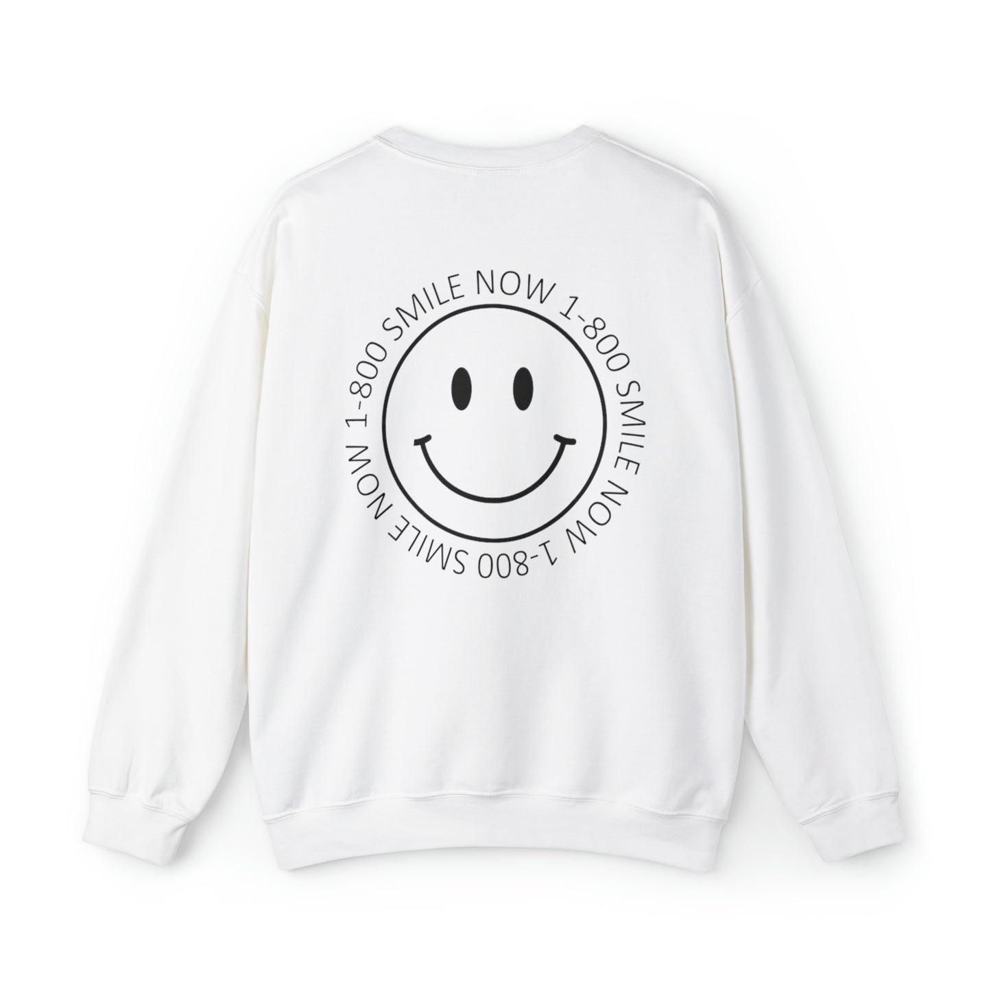 1-800 Smile Now Sweatshirt