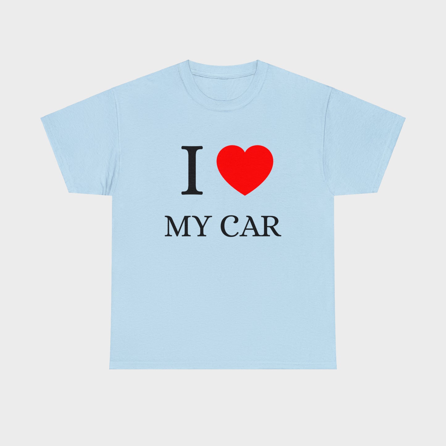 I Love My Car T-Shirt